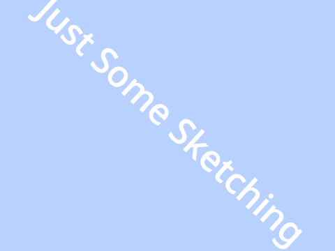 Just some sketching 