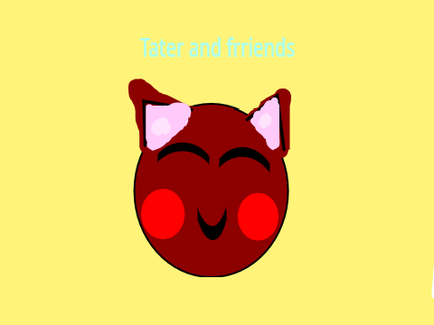 Tater and Friends