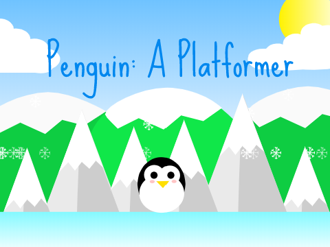 Penguin: A Platformer