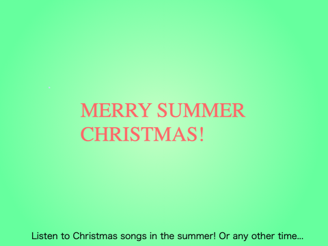 Merry Christmas In Summer! 