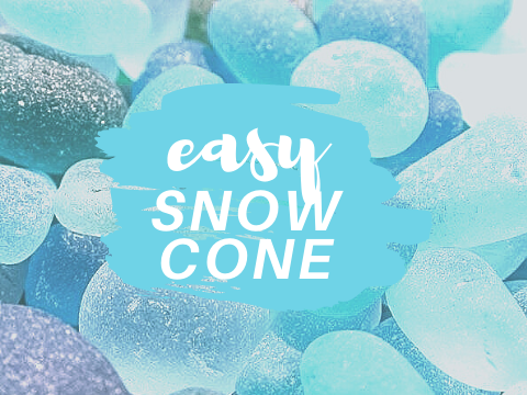 easy snowcone ☆