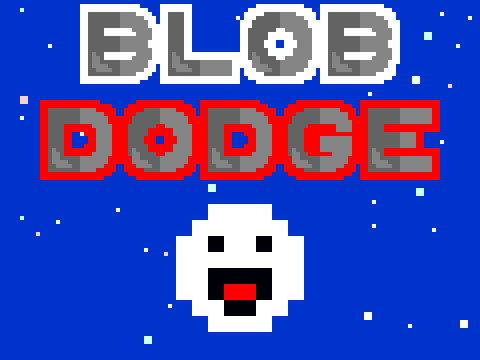 Blob Dodge
