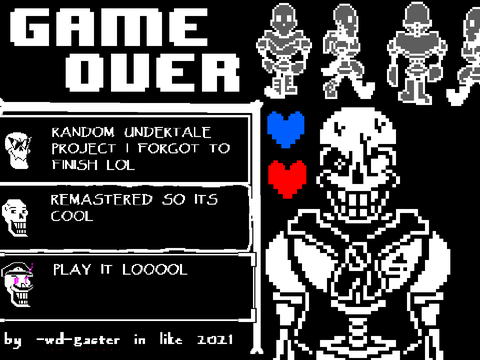 RERELEASE (some random papyrus project REMASTERED)