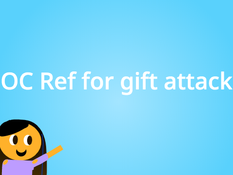 Oc Refs for gift attack || sb236