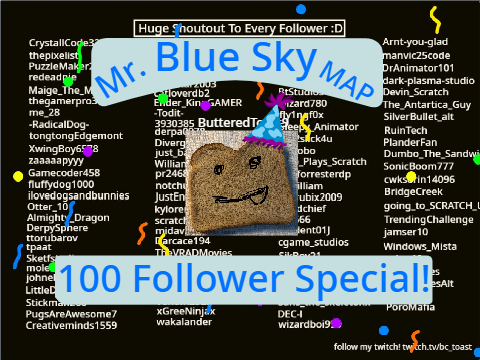 Mr. Blue Sky Mini-MAP 100 Follower Celebration!