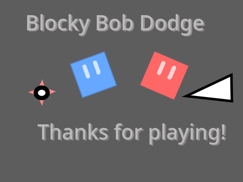 Blocky Bob Dodge - 2 Player OUT NOW!
