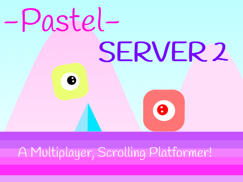 -Pastel- Multiplayer Scrolling Platformer Server 2 #games