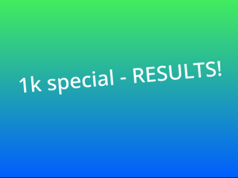 1k follower special - Results!