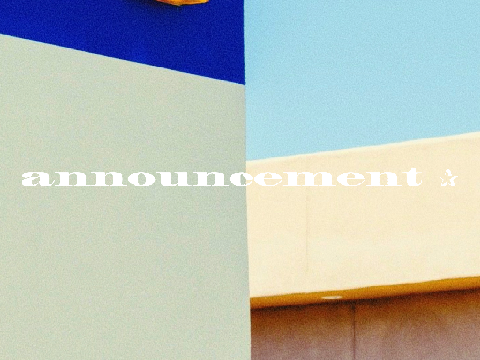 announcement ✰