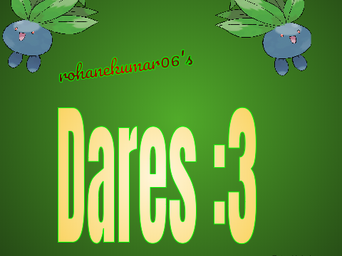 Dares Part 1