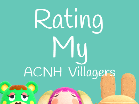 Rating My ACNH Villagers