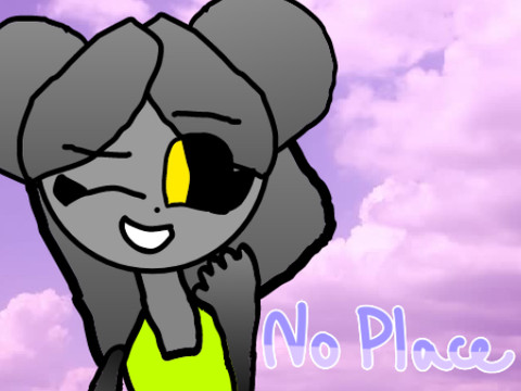 No Place // Meme (Piggy) (Elly) UwU