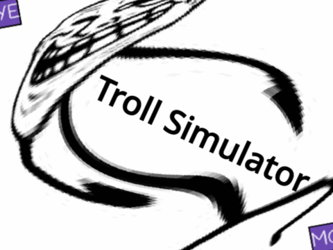 Troll Simulator