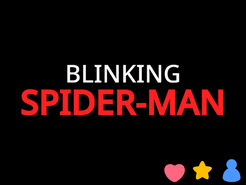 Blinking Spider - Man