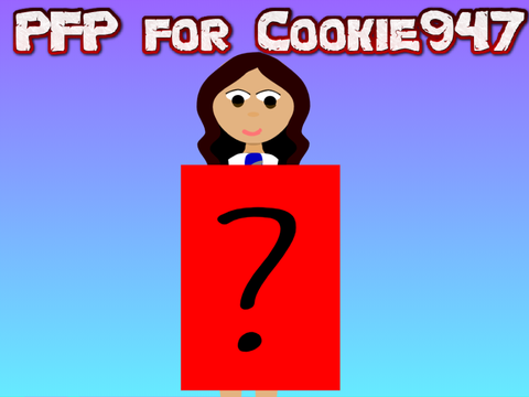 Pfp for Cookie947
