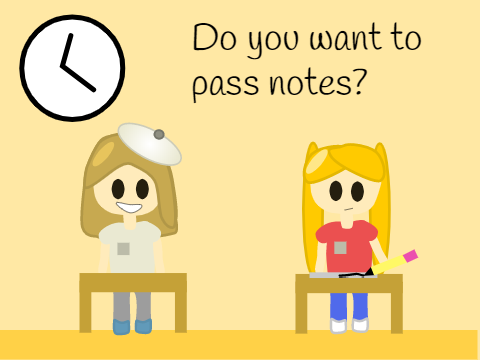 Do you want to pass notes? Part 1