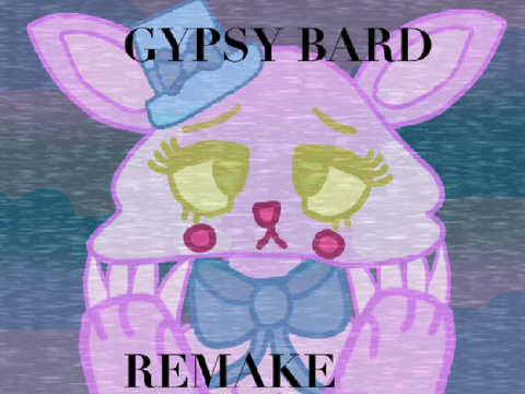 (Redo) |-| Gypsy Bard |-|