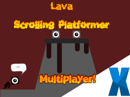 Lava || A Multiplayer Scrolling Platformer remix