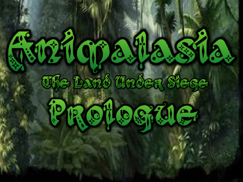 Animalasia ~ Prologue
