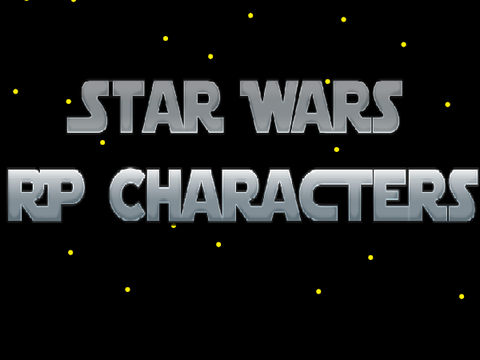 My Star Wars RP Characters