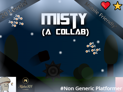 Misty (A Collab) (Platformer Clicker)                              #games #all
