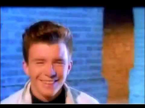 Never gonna give you up
