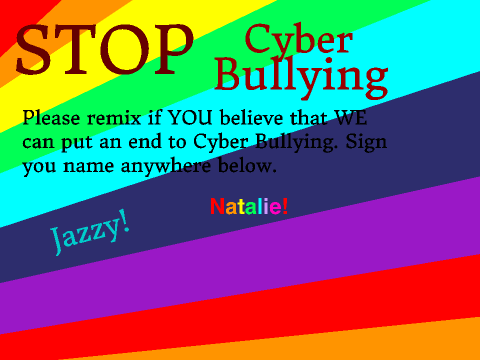 STOP Cyber Bullying and REMIX! remix remix
