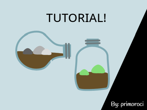 Tutorial!! 2