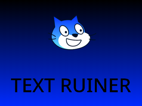 Text Ruiner