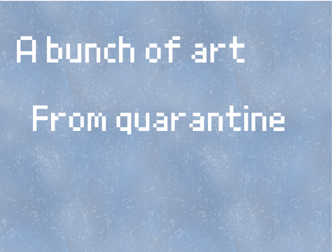 a r t   d u m p (sorta)