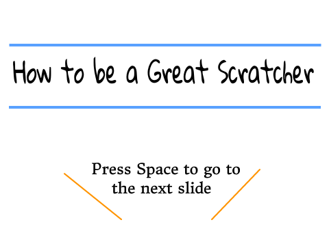 How to be a Great Scratcher