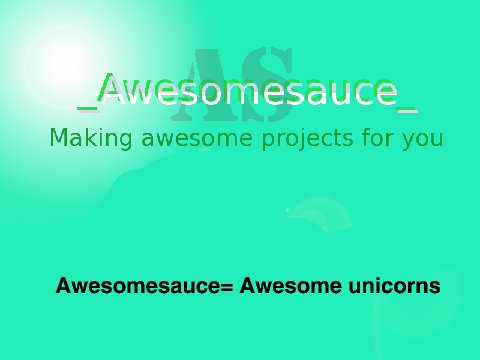 _Awesomesauce_ background