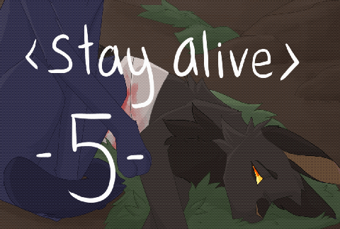 Stay Alive - 5