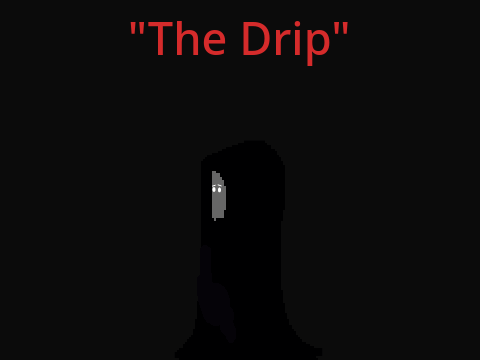 The Drip