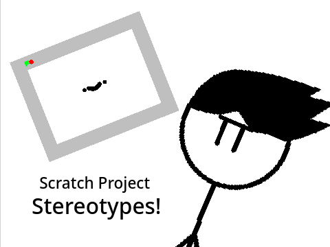 Scratch project stereotypes