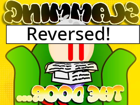 Slamming the Door... REVERSED!!!