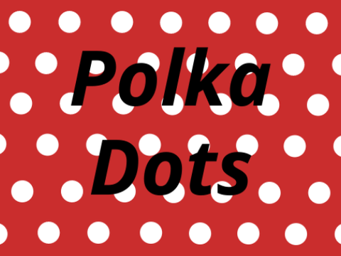 Theme: Polka dots - Entry