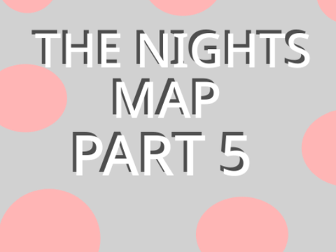 The Nights (part 5)