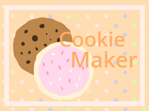 Cookie Maker