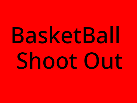 Basket Ball Shoot Out