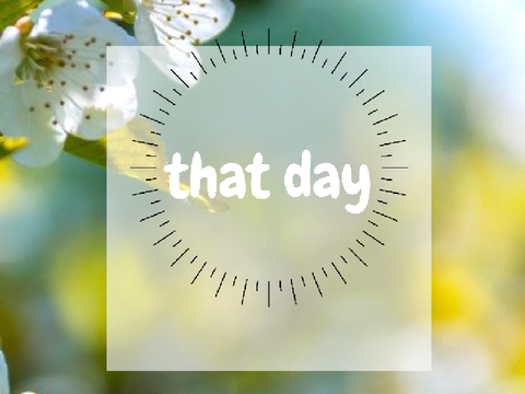 Introducing: That Day