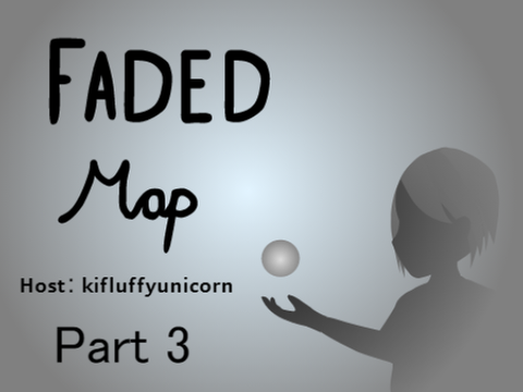 [Open] Faded - Alan Walker MAP part 3