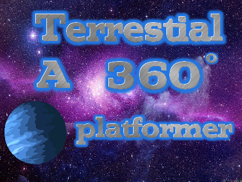 Terrestial - A 360 scrolling platformer