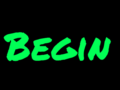 Begin