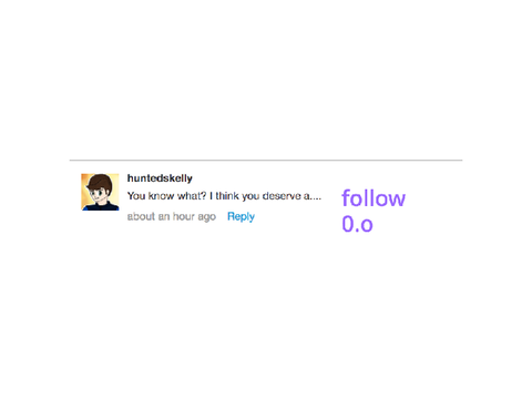One comment I'll cherish