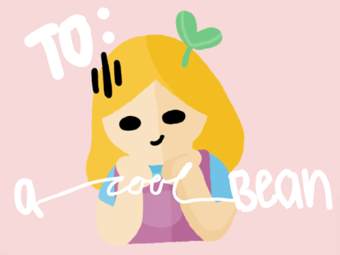send this to a cool bean.