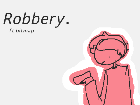 Robbery