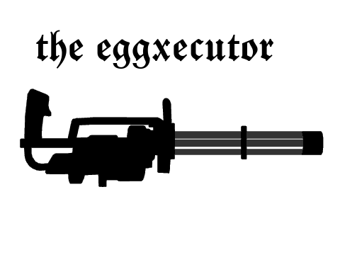 the EGGxecuter