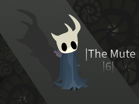  the mute || part 6