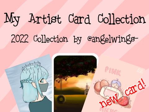 My Artist Card Collection